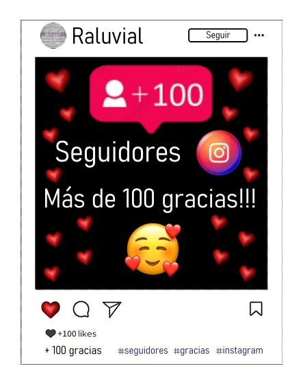 Raluvial +100 gracias Instagram